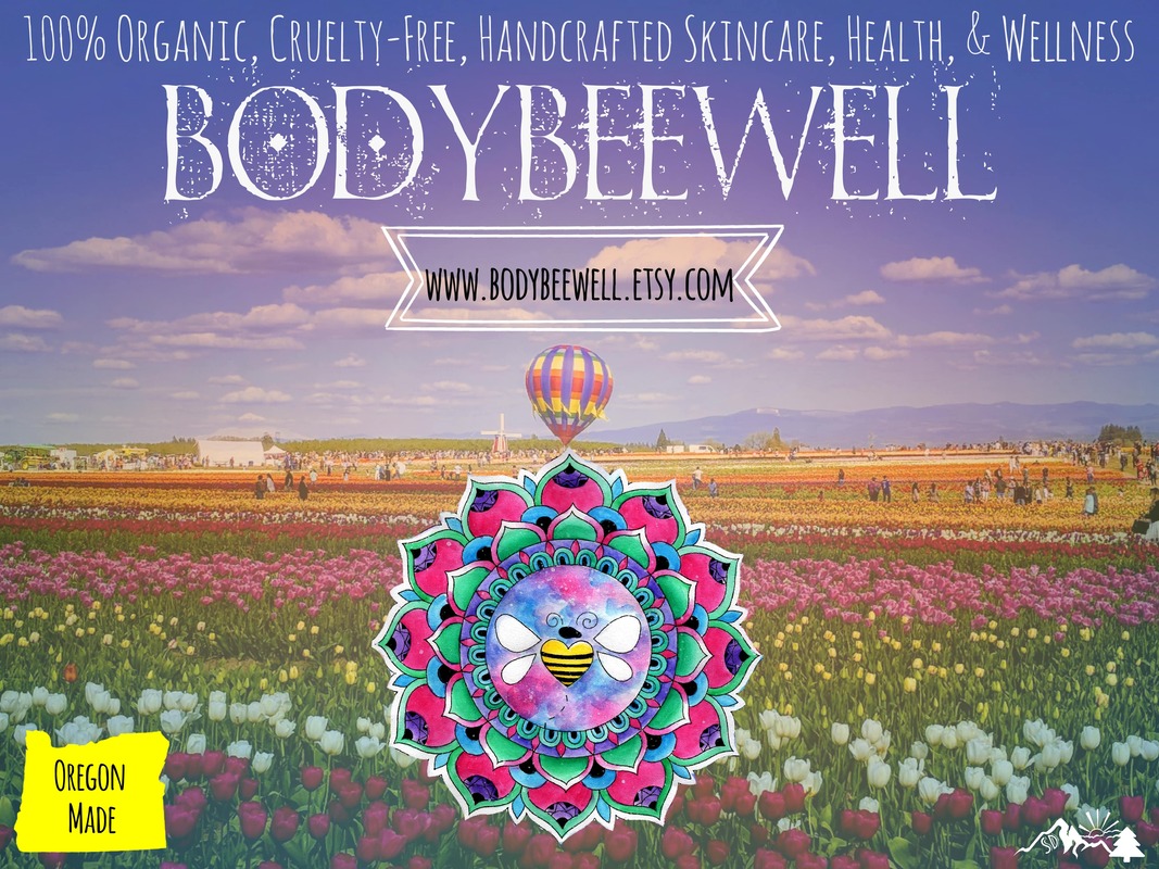 BodyBeeWell - 100% organic, cruelty-free skincare, health, & wellness products handmade from Earth & us, to you!